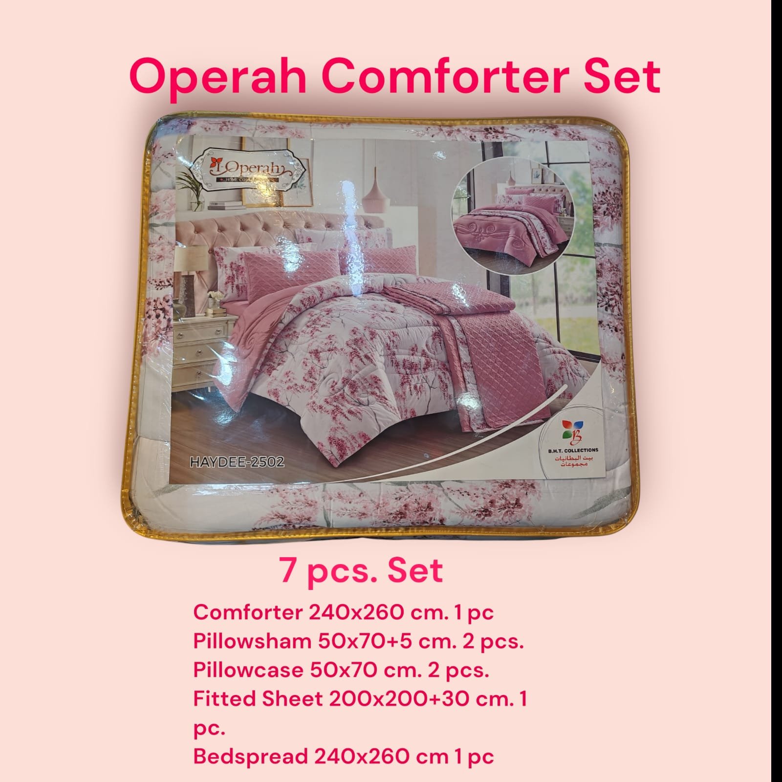 Pink Operah Comforter 7 pcs. Set ( NB )